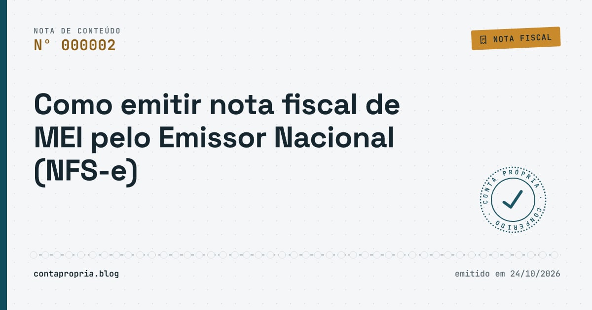 Como emitir nota fiscal de MEI pelo Emissor Nacional (NFS-e)