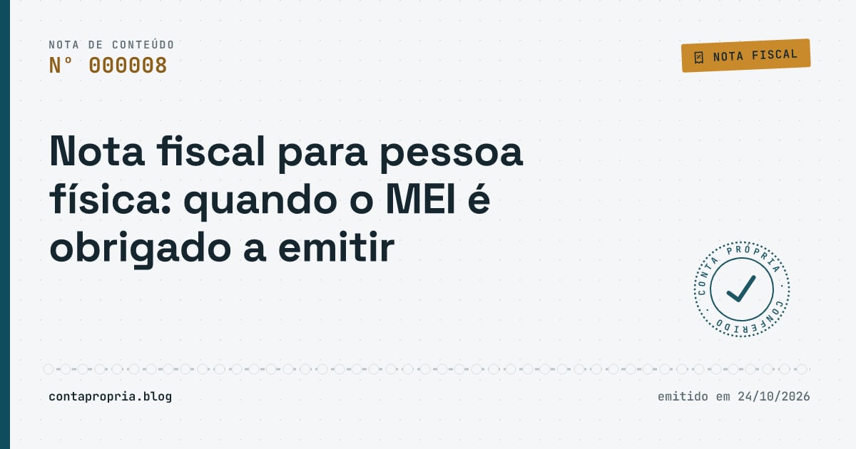 Nota fiscal para pessoa física: quando o MEI é obrigado a emitir